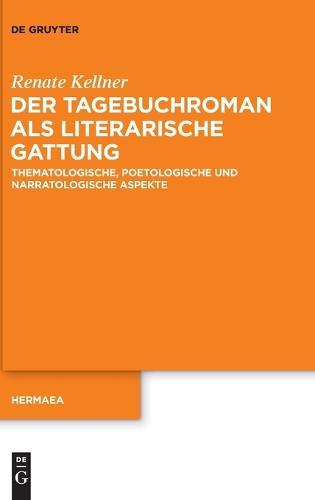 Der Tagebuchroman als literarische Gattung