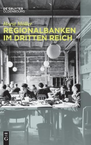 Regionalbanken im Dritten Reich