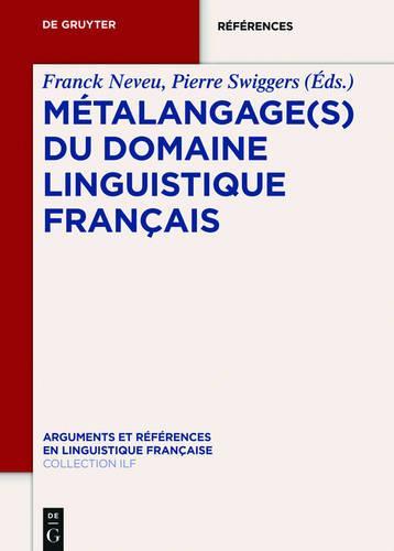 Métalangage(s) Du Domaine Linguistique Français