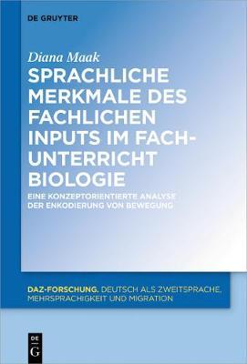Sprachliche Merkmale des fachlichen Inputs im Fachunterricht Biologie