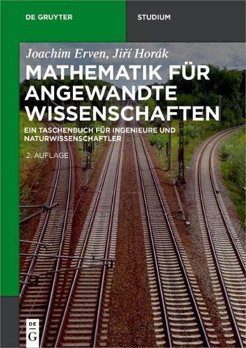 Mathematik für angewandte Wissenschaften: Ein Taschenbuch für Ingenieure und Naturwissenschaftler