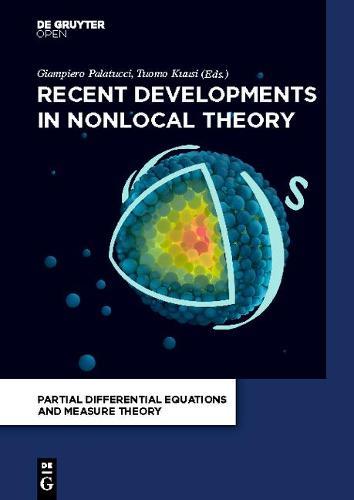 Recent Developments in Nonlocal Theory
