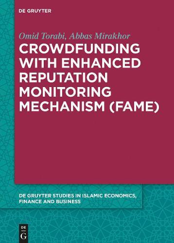 Crowdfunding with Enhanced Reputation Monitoring Mechanism (Fame)
