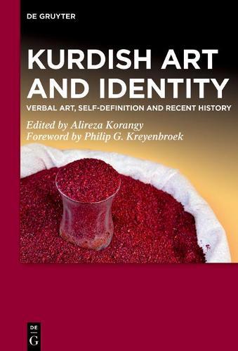 Kurdish Art and Identity: Verbal Art, Self-definition and Recent History