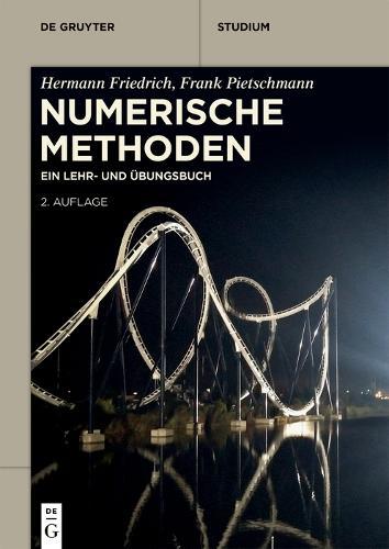 Numerische Methoden: Ein Lehr- und Übungsbuch