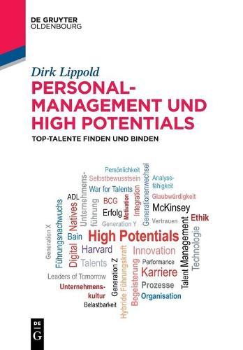 Personalmanagement Und High Potentials: Top-Talente Finden Und Binden