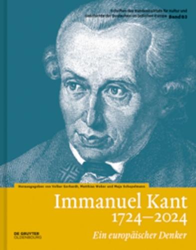 Immanuel Kant 1724-2024: Ein Europäischer Denker