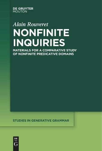 Nonfinite Inquiries: Materials for a Comparative Study of Nonfinite Predicative Domains