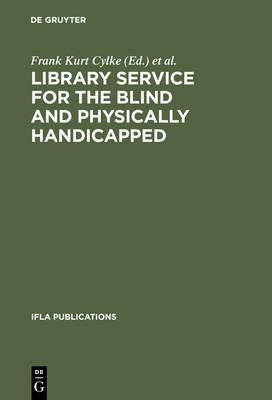 Library service for the blind and physically handicapped: An international approach