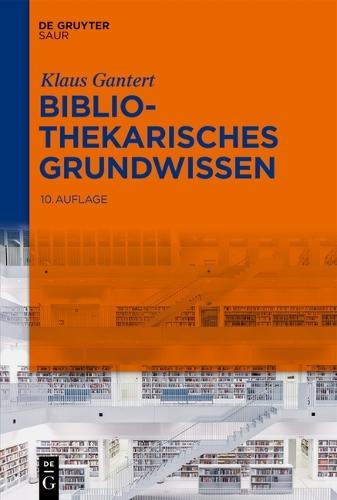 Bibliothekarisches Grundwissen