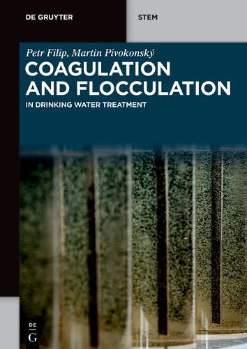 Coagulation and Flocculation: in Drinking Water Treatment