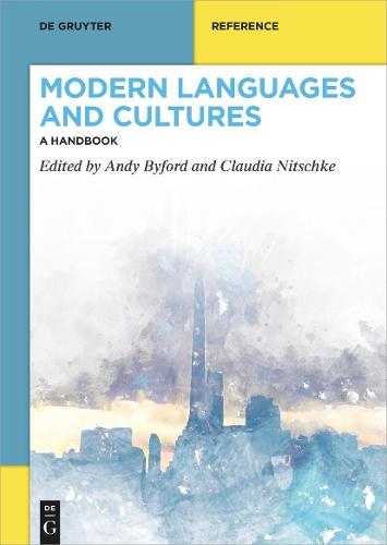 Modern Languages and Cultures: A Handbook