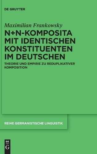 N+N-Komposita mit identischen Konstituenten im Deutschen