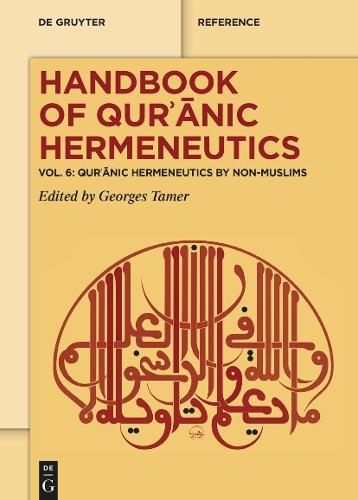 Qurʾānic Hermeneutics by Non-Muslims