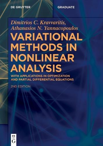 Variational Methods in Nonlinear Analysis: Optimization and Partial Differential Equations Applications