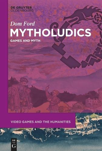 Mytholudics: Games and Myth