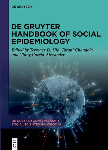 De Gruyter Handbook of Social Epidemiology