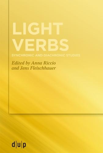 Light verbs: Synchronic and diachronic studies