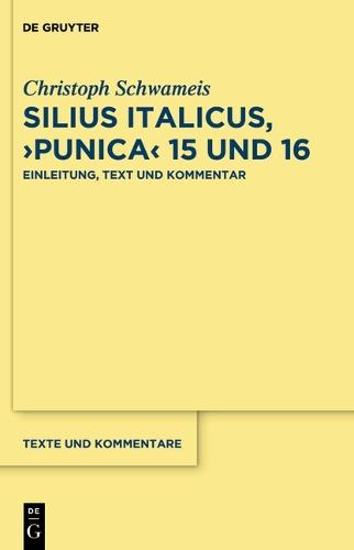 Silius Italicus, >Punica: Einleitung, Text Und Kommentar