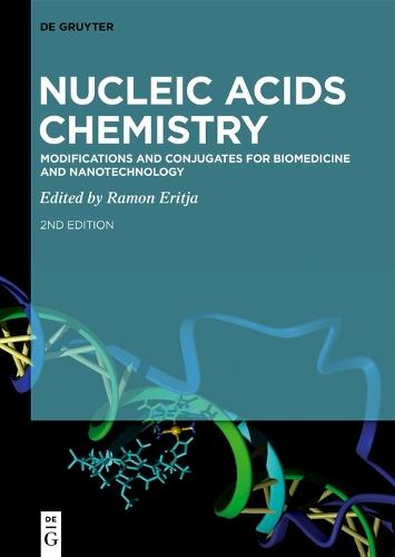 Nucleic Acids Chemistry: Modifications and Conjugates for Biomedicine and Nanotechnology