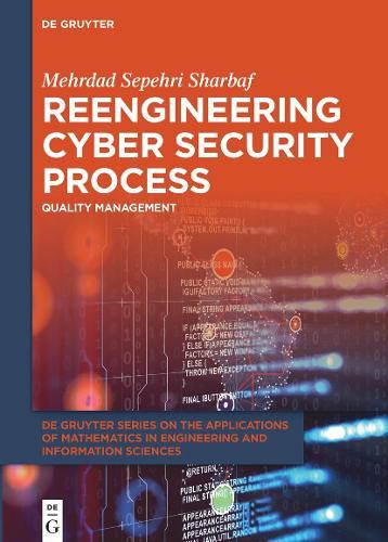 Reengineering Cyber Security Process: Quality Management