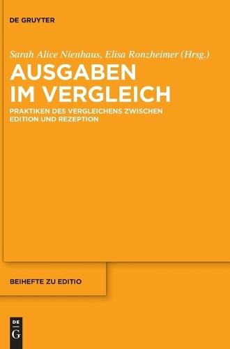 Ausgaben Im Vergleich: Praktiken Des Vergleichens Zwischen Edition Und Rezeption