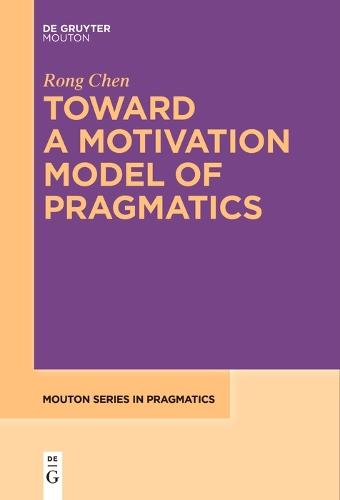 Toward a Motivation Model of Pragmatics