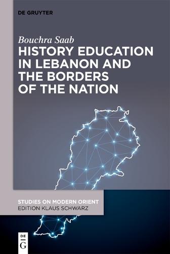 History Education in Lebanon and the Borders of the Nation