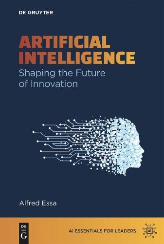 Artificial Intelligence: Shaping the Future of Innovation