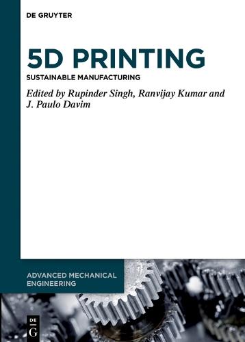 5D Printing: Sustainable Manufacturing