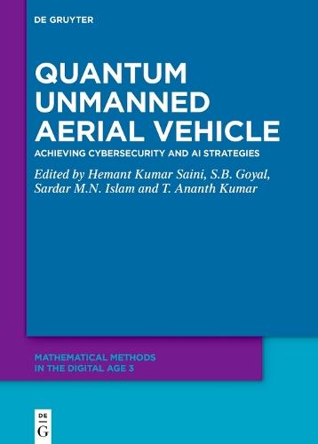Quantum Unmanned Aerial Vehicle: Achieving Cybersecurity and AI Strategies