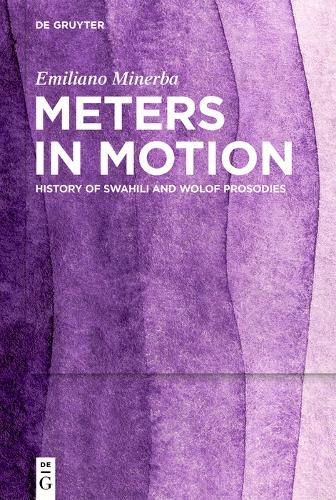 Meters in Motion: History of Swahili and Wolof Prosodies