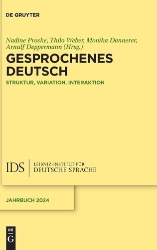 Gesprochenes Deutsch: Struktur, Variation, Interaktion