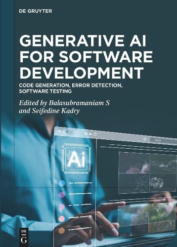 Generative AI for Software Development: Code Generation, Error Detection, Software Testing