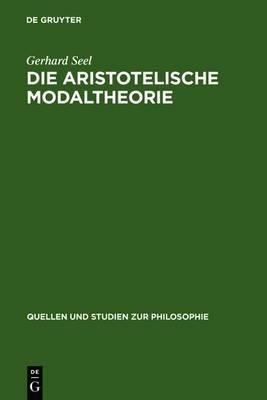 Die Aristotelische Modaltheorie