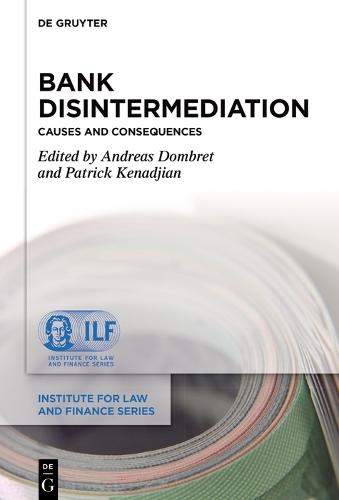 Bank Disintermediation: Causes and Consequences