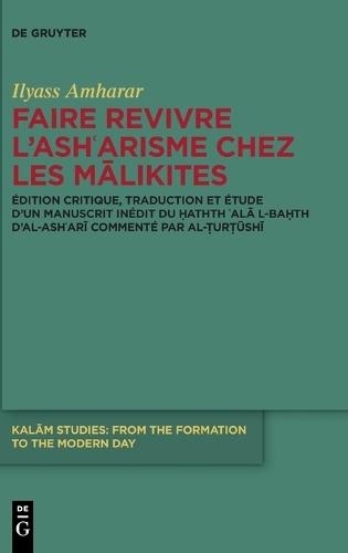 Faire revivre l'ashʿarisme chez les Mālikites