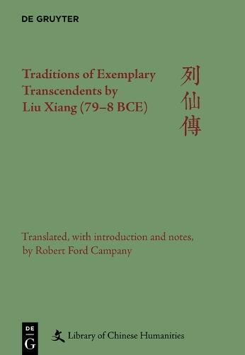 Traditions of Exemplary Transcendents by Liu Xiang (79–8 BCE)