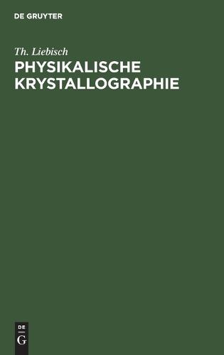 Physikalische Krystallographie