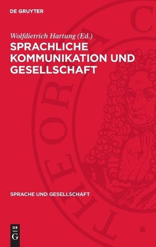 Sprachliche Kommunikation Und Gesellschaft