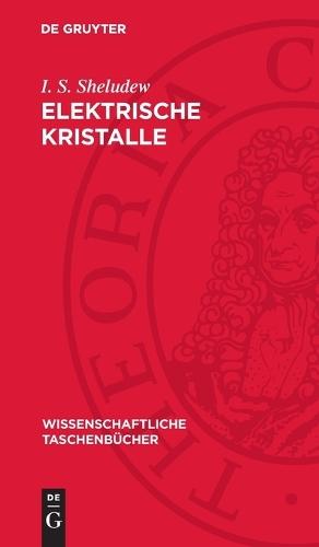 Elektrische Kristalle