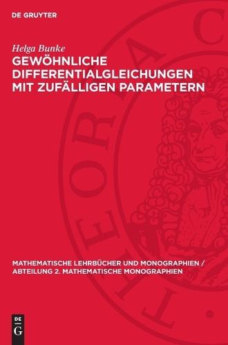 Gewöhnliche Differentialgleichungen Mit Zufälligen Parametern