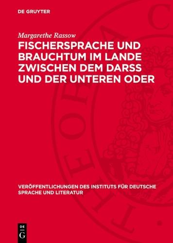 Fischersprache Und Brauchtum Im Lande Zwischen Dem Darss Und Der Unteren Oder