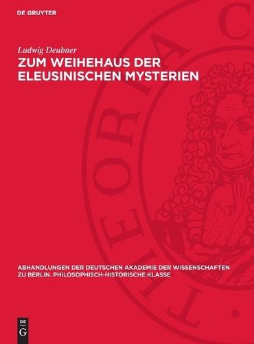 Zum Weihehaus Der Eleusinischen Mysterien