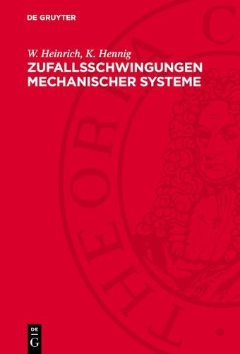 Zufallsschwingungen Mechanischer Systeme