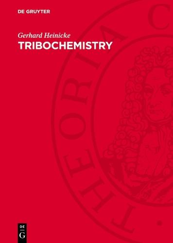 Tribochemistry