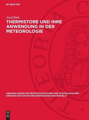 Thermistore Und Ihre Anwendung in Der Meteorologie