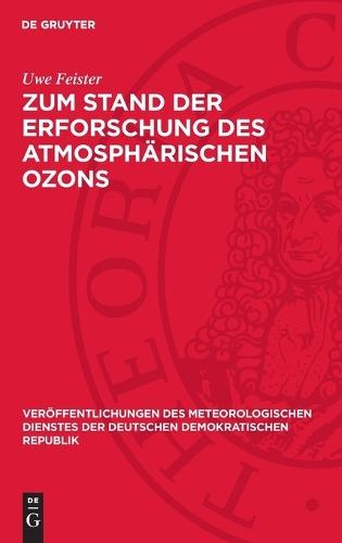Zum Stand Der Erforschung Des Atmosphärischen Ozons