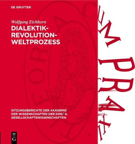Dialektik-Revolution-Weltprozeß