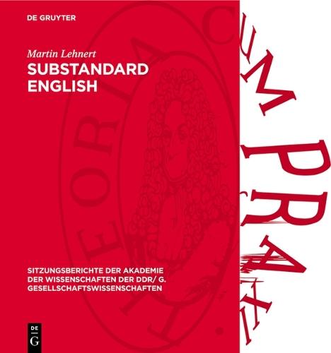 Substandard English: (Vulgärenglisch)